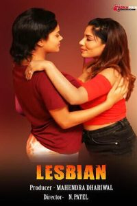 Download [18+] Lesbian (2024) Hindi Tadka Prime Short Full Short Movie 480p 720p 1080p