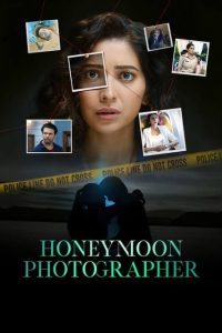 Download Honeymoon Photographer (2024) S01 Dual Audio [Bengali-Hindi] JC WEB-DL Complete Series 480p 720p 1080p