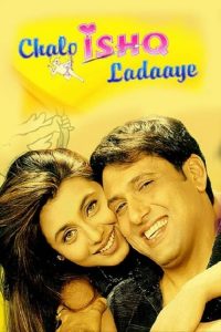 Download Chalo Ishq Ladaaye (2002) Hindi Full Movie 480p 720p 1080p